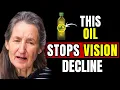 Seniors PLEASE!!!, Try This Natural Oils That PROTECT Your EYES While You Sleep | Barbara O'Neill