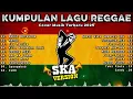 Download Lagu Kumpulan Musik Cover SKA REGGAE TERBARU 2025 🎧🔥 Mangu | Tia Monika | Full Album Lagu Reggae Terbaru