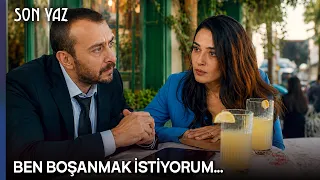 Savcı ile Canan Ayrılacaklar mı? | Son Yaz | 4K 50 FPS