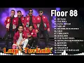 Download Lagu Floor 88 Full Album 2022 | Lagu Floor 88 Hit 2022