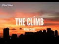 Miley Cyrus / The Climb (Lyrics)