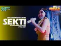 Download Lagu SEKTI-Defarina Indra-OM ADELLA-Sound System REYNATA GROUP 779 Prodaction