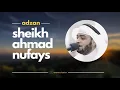 Adzan Maqam Kurdi - Sheikh Ahmad Nufays