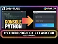 Python Console Project to Flask GUI Web App Complete Beginner Tutorial