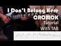 Download Lagu CROMOK - I Don't Belong Here - Full Song Guitar Tutorial with TAB