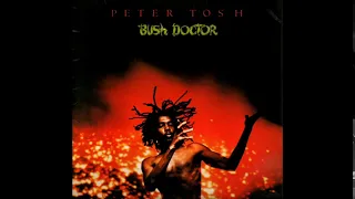 peter tosh bush doctor full album side b 1978 cassette 