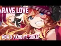 Download Lagu Nightcore - Rave Love (W\u0026W x AXMO ft. SONJA) (Lyrics)