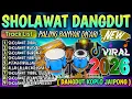 Lagu SHOLAWAT PALING MERDU DANGDUT KOPLO FULL BASS 2026 BANYAK DICARI
