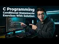 C Programming Conditional Statements Exercises With Solution