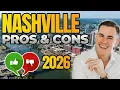 PROS AND CONS OF LIVING IN NASHVILLE 2026