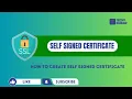 How to create Self Signed SSL Certificate SSL Certificate for development