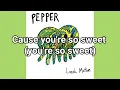 Candy Lyrics - Pepper - Local Motion (2019)