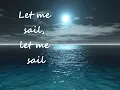 Orinoco Flow (Sail Away) - Enya (with lyrics)