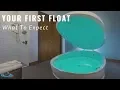Your First Float What To Expect