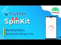 Flutter Animations - Flutter custom loading animation Flutter SpinKit