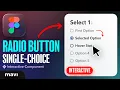 Create a SINGLE CHOICE RADIO Interactive Component in Figma Tutorial