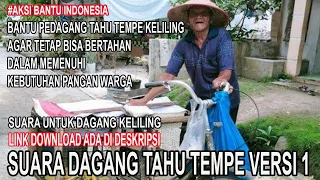 suara untuk dagang tahu dan tempe keliling versi 1