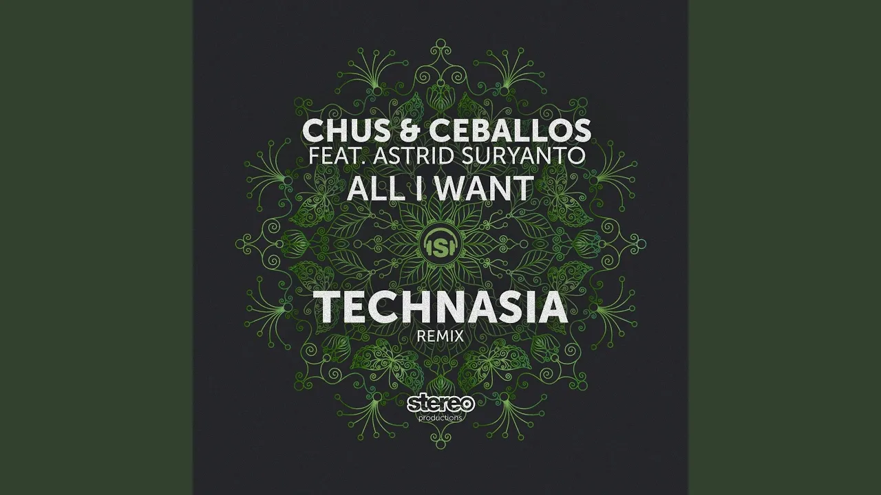 All I Want (feat. Astrid Suryanto) (Technasia Remix)