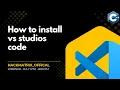 Install VS Code In 2 Minutes Windows Mac English