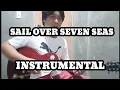 Download Lagu Sail Over Seven Seas | Guitar Instrumental Cover