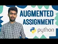 Augmented assignment Operator Python Mastery Ep-12 code io - Tamil