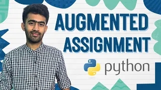 Augmented assignment Operator Python Mastery Ep-12 code io - Tamil