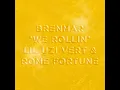 We Rollin (feat. Lil Uzi Vert & Rome Fortune)