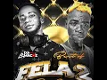 BEST OF FELA 2 VOL 1 (Mixtape)