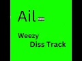 Ali Weezy Diss Track