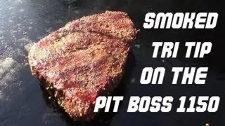Smoked Tri Tip On The Pit Boss 1150 