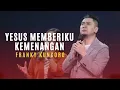 Lagu FRANKY KUNCORO - Indahnya Kasih Tuhan, Dengan Apa Kan Kubalas, Yesus Memberiku Kemenangan