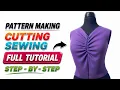 Perfect Fit Bodice Pattern Making Cutting Sewing Tutorial