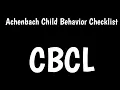 Achenbach Child Behavior Checklist CBCL