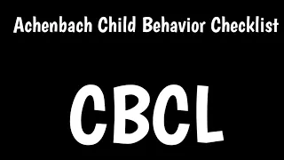 Achenbach Child Behavior Checklist CBCL
