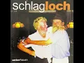 Download Lagu SCHLAGLOCH UNTERFRAUEN FULL ALBUM