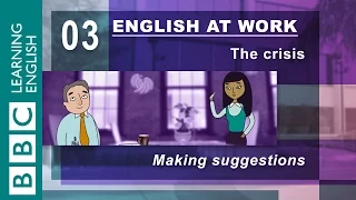 Download Making suggestions is easy - 03 - English at Work shows you how MP3