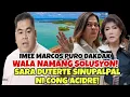 Download Lagu CONG ACIDRE RUMESBAK KAY SARA DUTERTE‼️IMEE MARCOS MAGBIGAY KA MG SOLUSYON WAG PURO KUDA‼️
