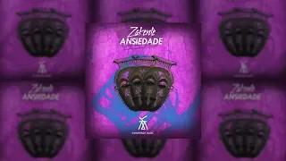 zakente ansiedade original mix 