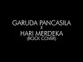 Lagu Garuda Pancasila x Hari Merdeka (Rock Guitar Cover) by Reza Zulfikar