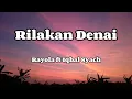 Download Lagu Rilakan Denai - Rayola ft Iqbal Syach | Lagu Minang Terbaru Bikin Haru