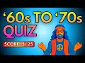 Getting 10 Correct Answers For This 60s to 70s TRIVIA Is Super Hard Can You