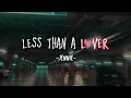 🎧 JENNIE - Less Than A Lover (Lyrics) 1 HOUR LOOP | Viral TikTok & Spotify ✨