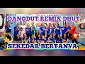 Download Lagu SEKEDAR BERTANYA // Dangdut Remix Dhut // Mia Ms // MD Studio
