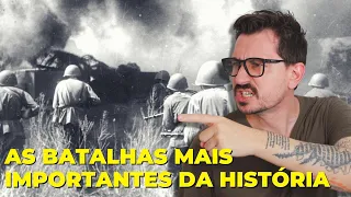TOP 10: AS BATALHAS MAIS IMPORTANTES DA HISTÓRIA || VOGALIZANDO A HISTÓRIA