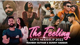 the feeling love mashup 2022 sidhu moosewala ap dhillon b praak mahesh suthar u0026 sunny hassan