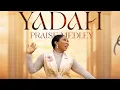 Download Lagu YADAH PRAISE MEDLEY APEKEOLA
