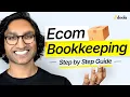 Mastering E-Commerce Accounting Bookkeeping A Step-by-Step Guide for Entrepreneurs