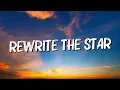 Download Lagu Rewrite The Stars - James Arthur (Lyrics) || Jaymes Young, Ed Sheeran (Mix Lyrics)