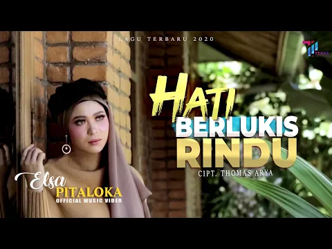 Download MP3 Elsa Pitaloka - HATI BERLUKIS RINDU (Official Music Video)