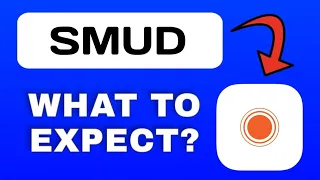 SMUD App Breakdown - What to Expect